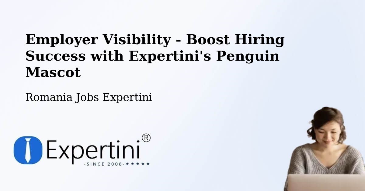 CV and Resume Visibility Optimization – Comuna Năruja - Romania Jobs Expertini